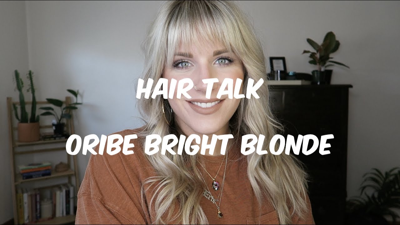 Hair Talk | Oribe Bright Blonde