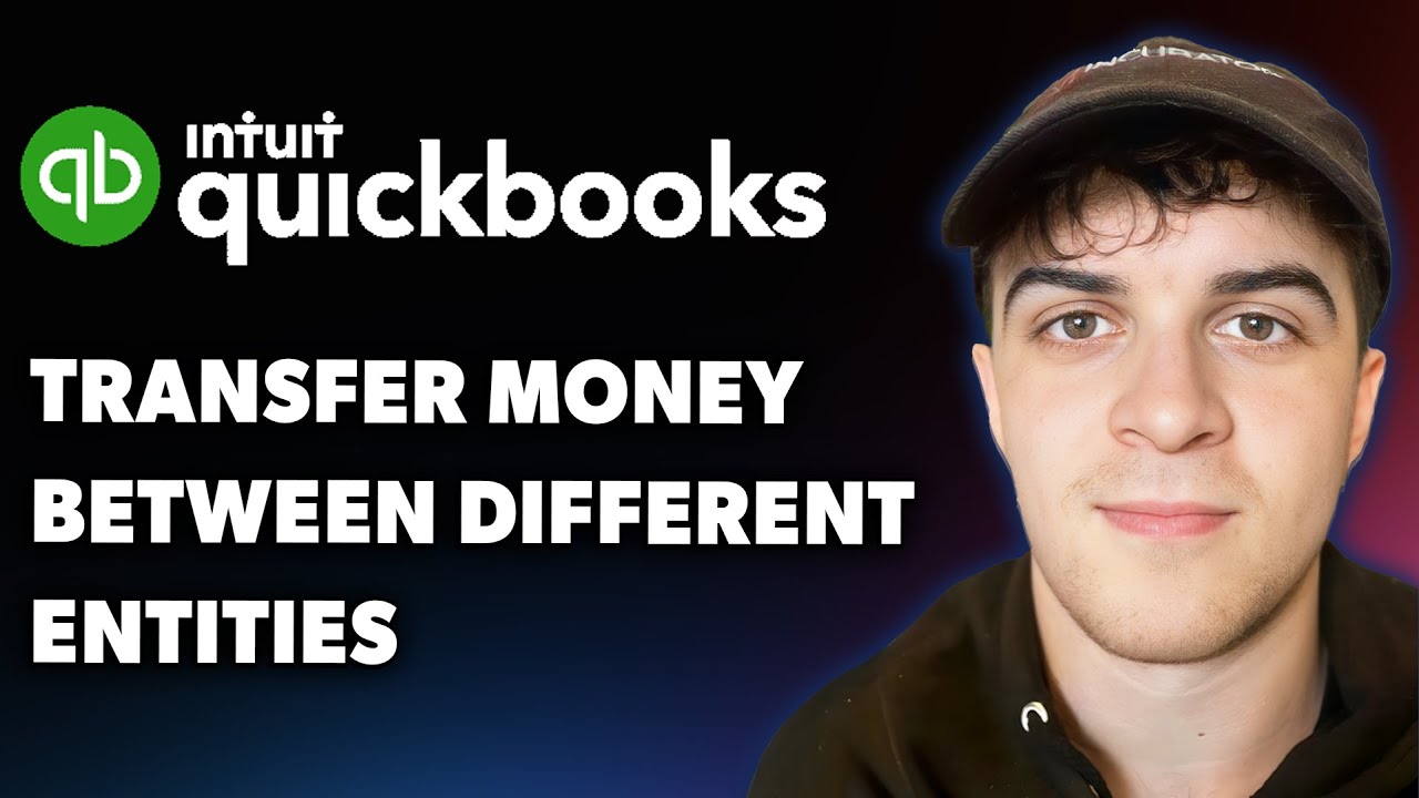 How to Transfer Money Between Different Entities in QuickBooks (Full 2025 Guide)