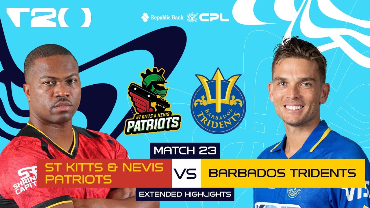 Extended Highlights | St Kitts & Nevis Patriots vs Barbados Tridents | CPL 2026