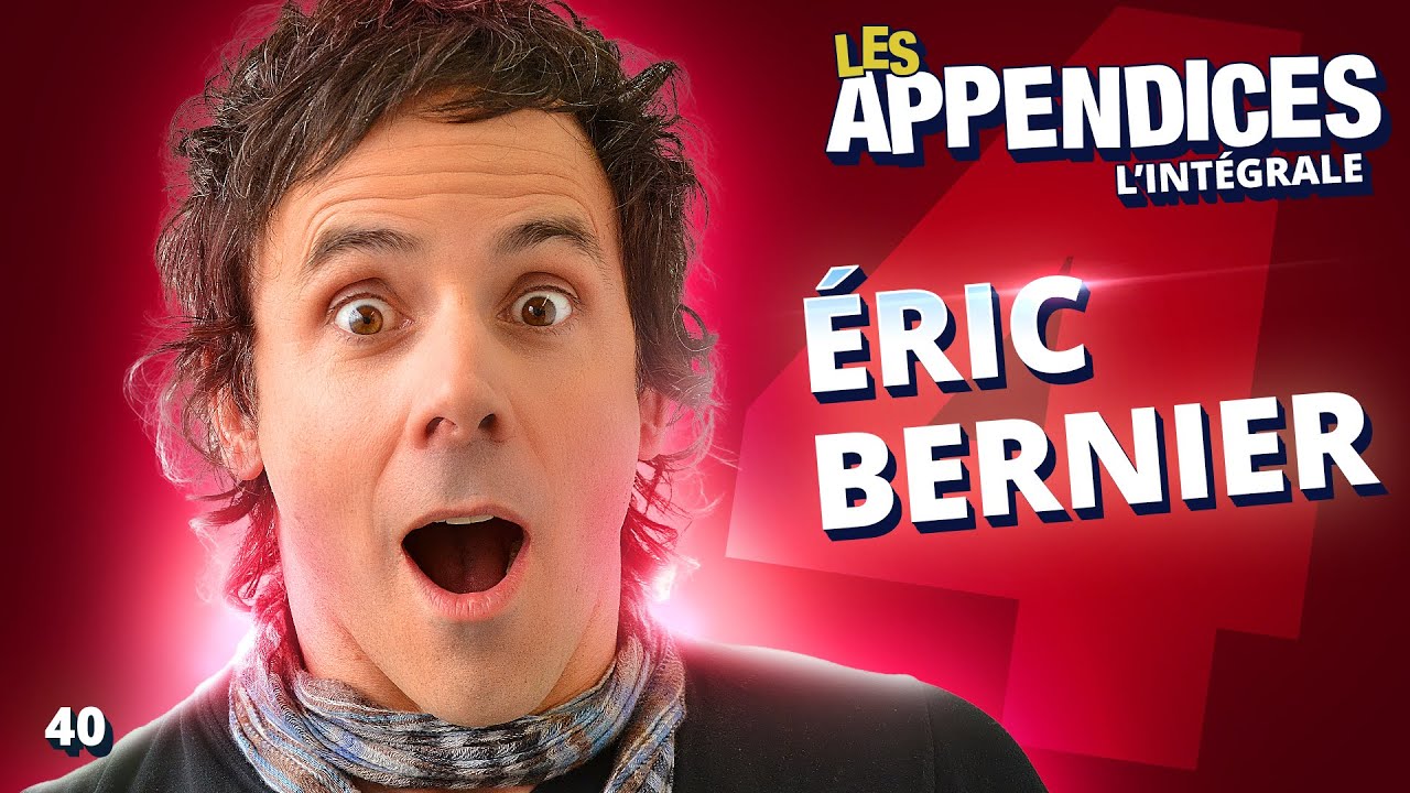 Les Appendices - s04e04 - Éric Bernier