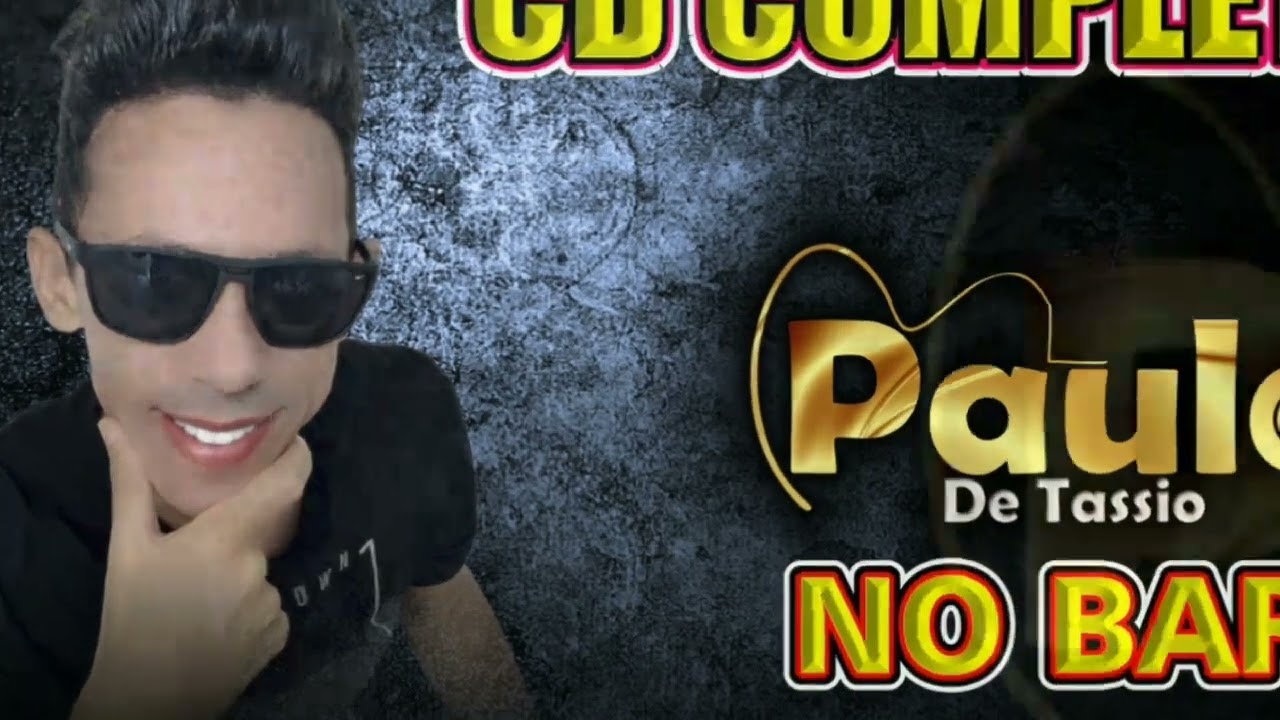 Paulo de Tássio / CD COMPLETO / No Bar