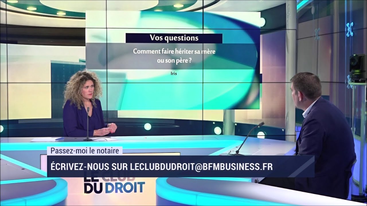 Comment faire hériter sa mère ou son père ?