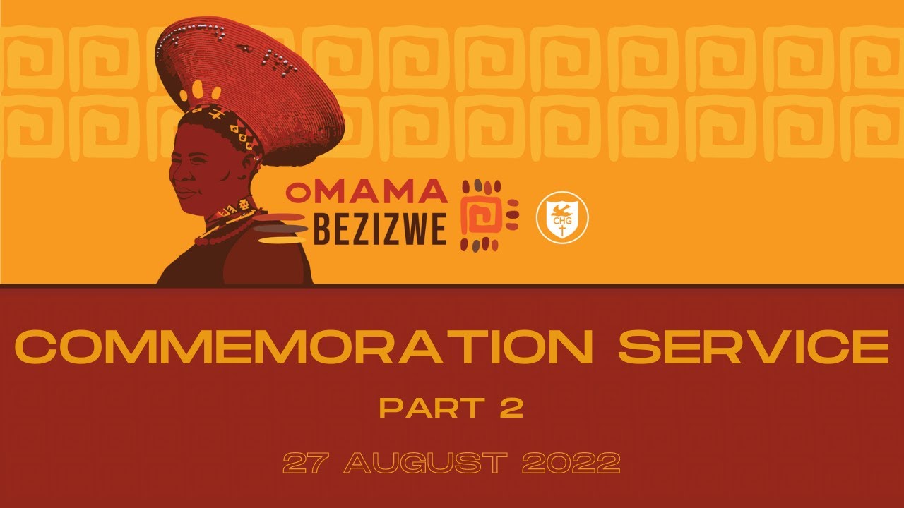 Part 2: Commemoration Service for oMama Bezizwe | Church of the Holy Ghost