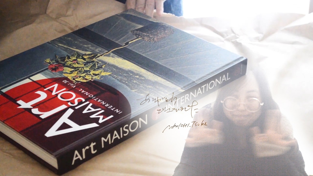 Art Maison International Vol.30 開封｜掲載作品紹介