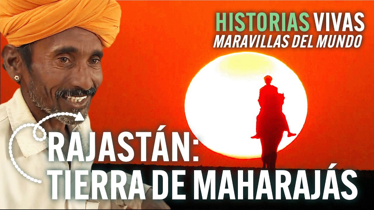 Rajastán: la perla de la India, palacios, desiertos y maharajás | Historias Vivas | Documental HD