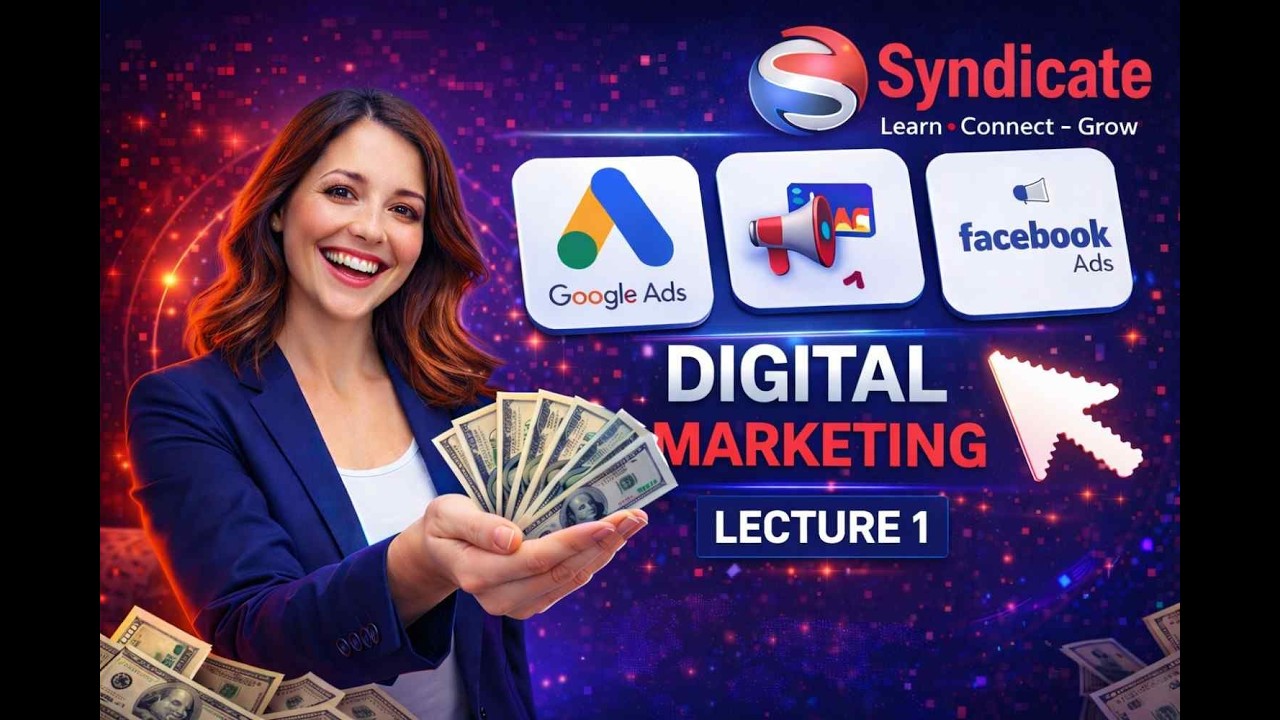 Your Complete Digital Marketing Roadmap for 2026 ( Lecture 1 )
