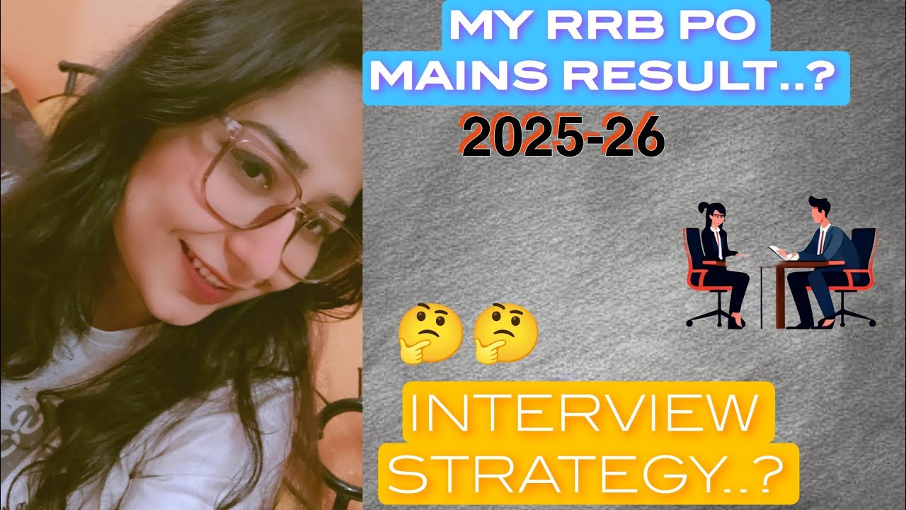 🎯MY RRB PO MAINS RESULT 2025.🤞🏻WHAT TO DO FOR INTERVIEW??🔰#rrb #bankingexam #ibps #bankexam#rrbclerk