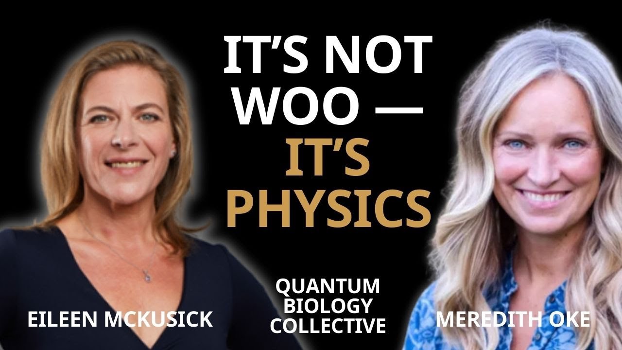 Biofield Tuning and the New Physics - Eileen McKusick - Ep. 124
