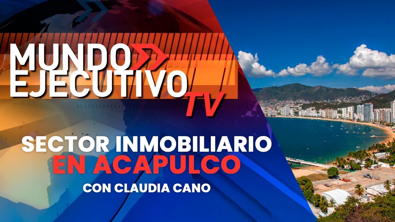 #acapulco el gran destino tur&iacute;stico de #mexico y su nueva oferta inmobiliaria