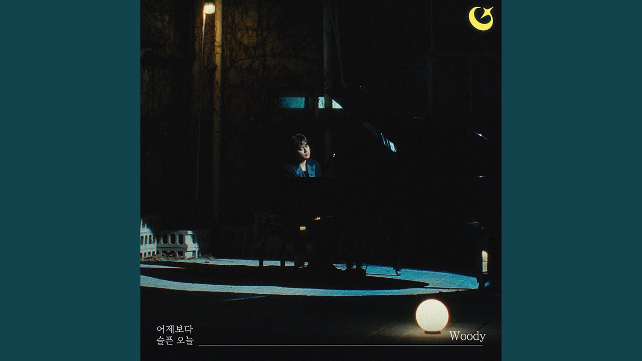 Sadder Than Yesterday (어제보다 슬픈 오늘)