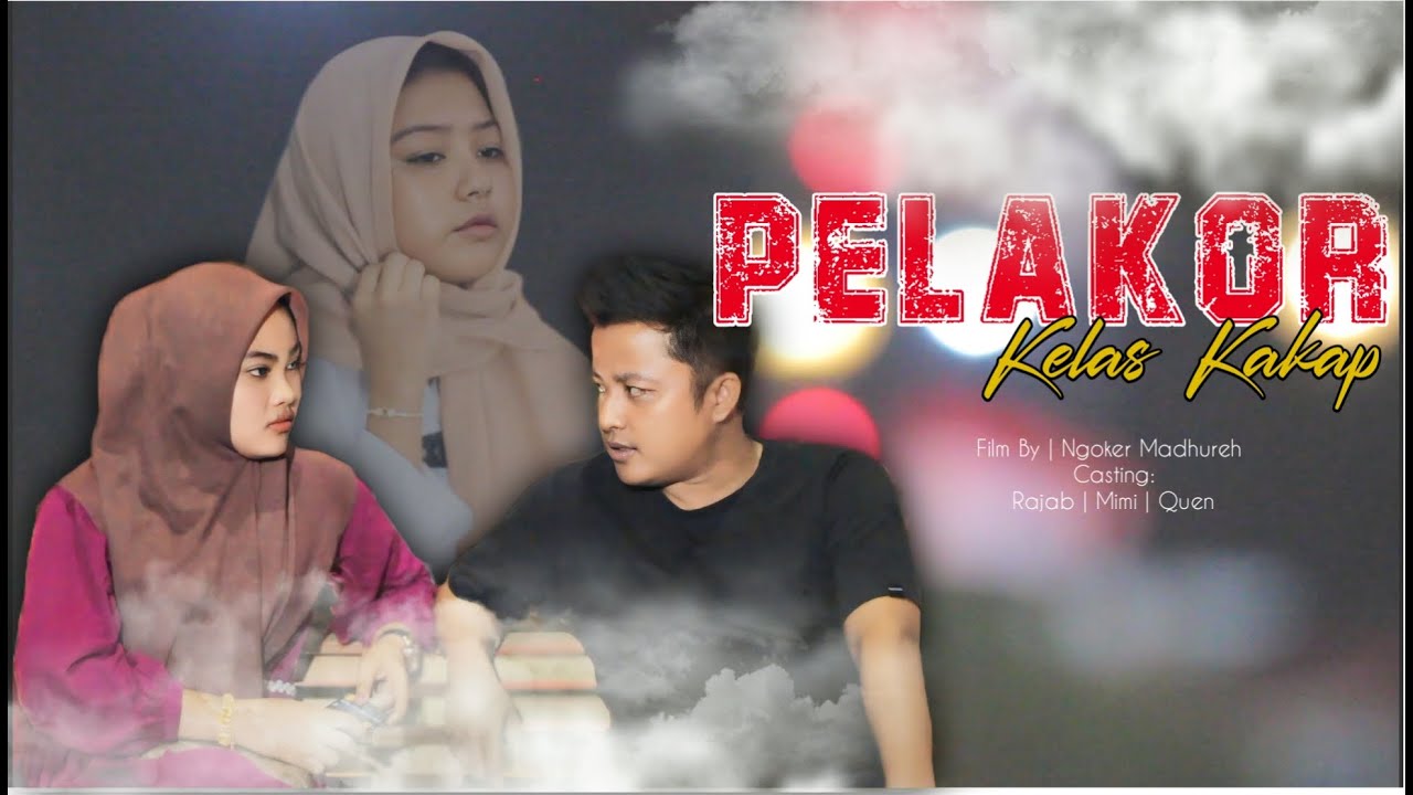 PELAKOR KELAS KAKAP 1 (NGOKER MADHUREH)
