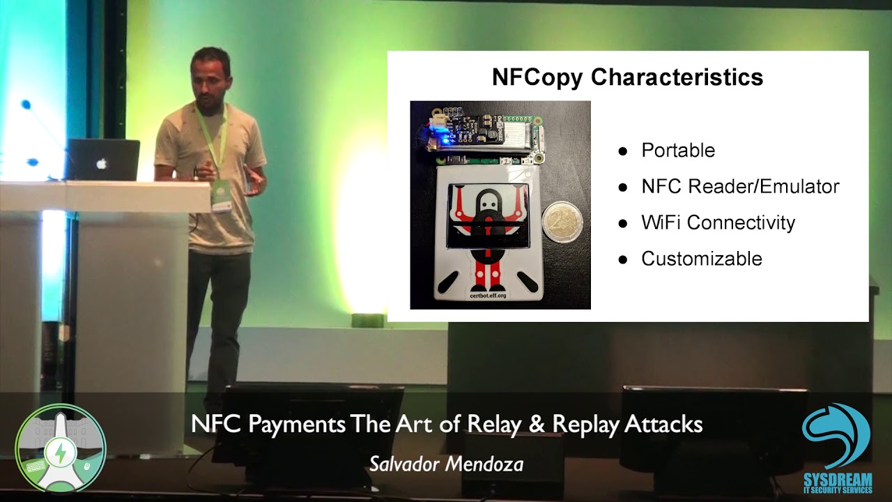 HIP8 - Talk 16 - NFC Payments The Art of Relay & Replay Attacks by Salvador Mendoza