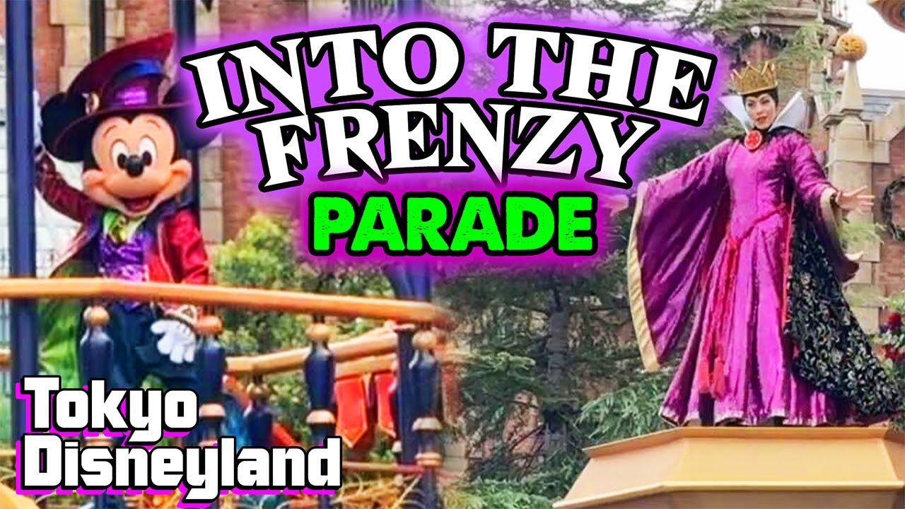 NEW Disney Villains Into the Frenzy Halloween Parade at Tokyo Disneyland