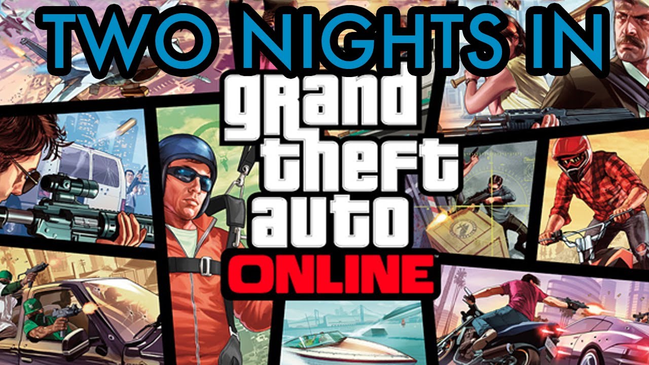 Two Nights in GTA Online (Funny Gaming Moments)