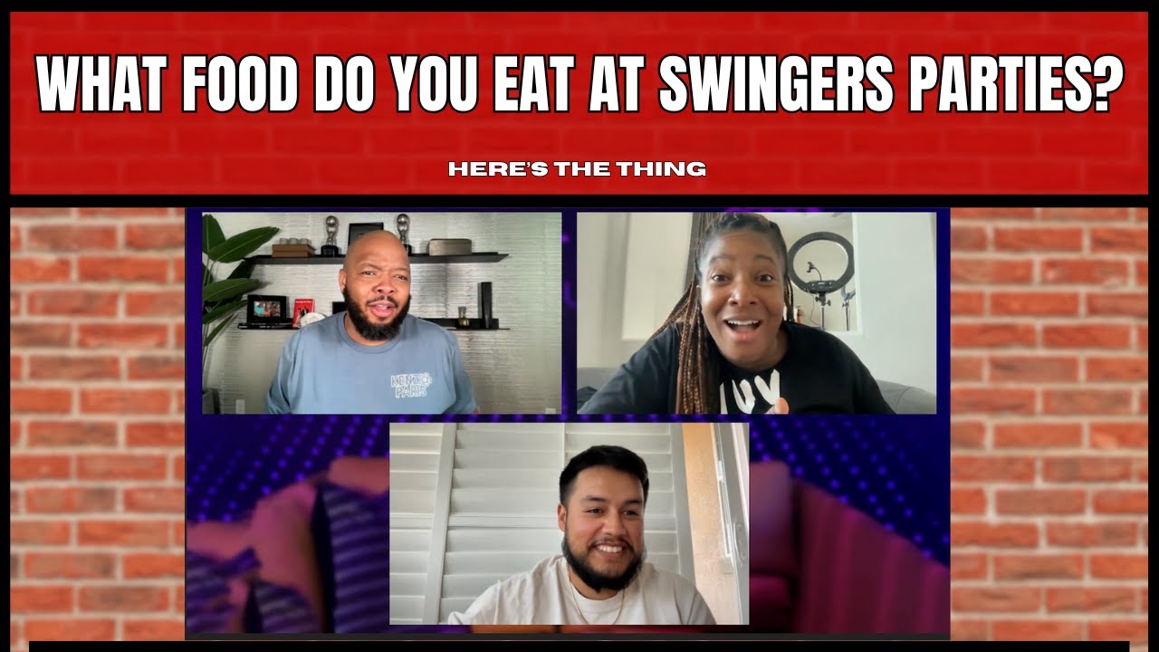 What food do you eat at a swingers party? | #heresthething