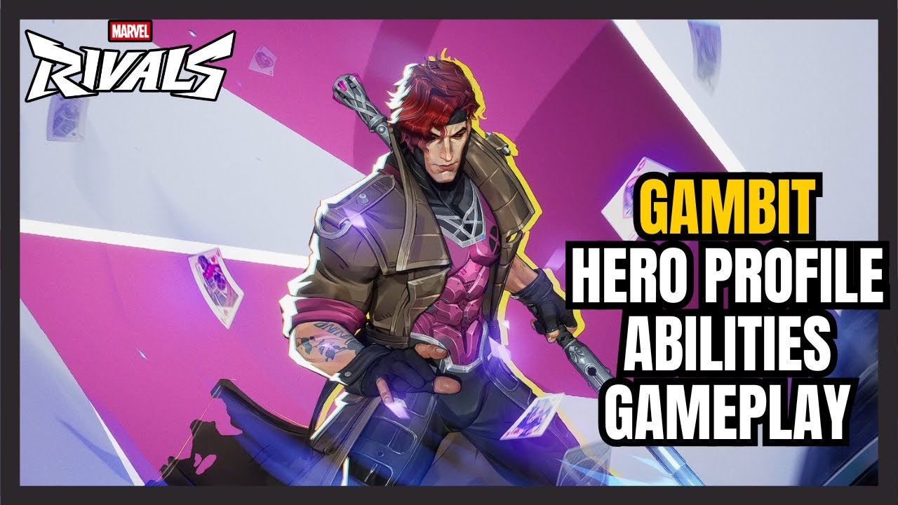 Gambit Hero Profile Abilities Lore and Gameplay | Marvel Rivals | Season 5 Early Access