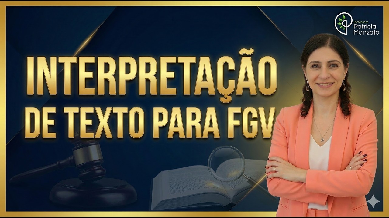 Interpretação de texto na prática: como a FGV faz você errar sem que você perceba