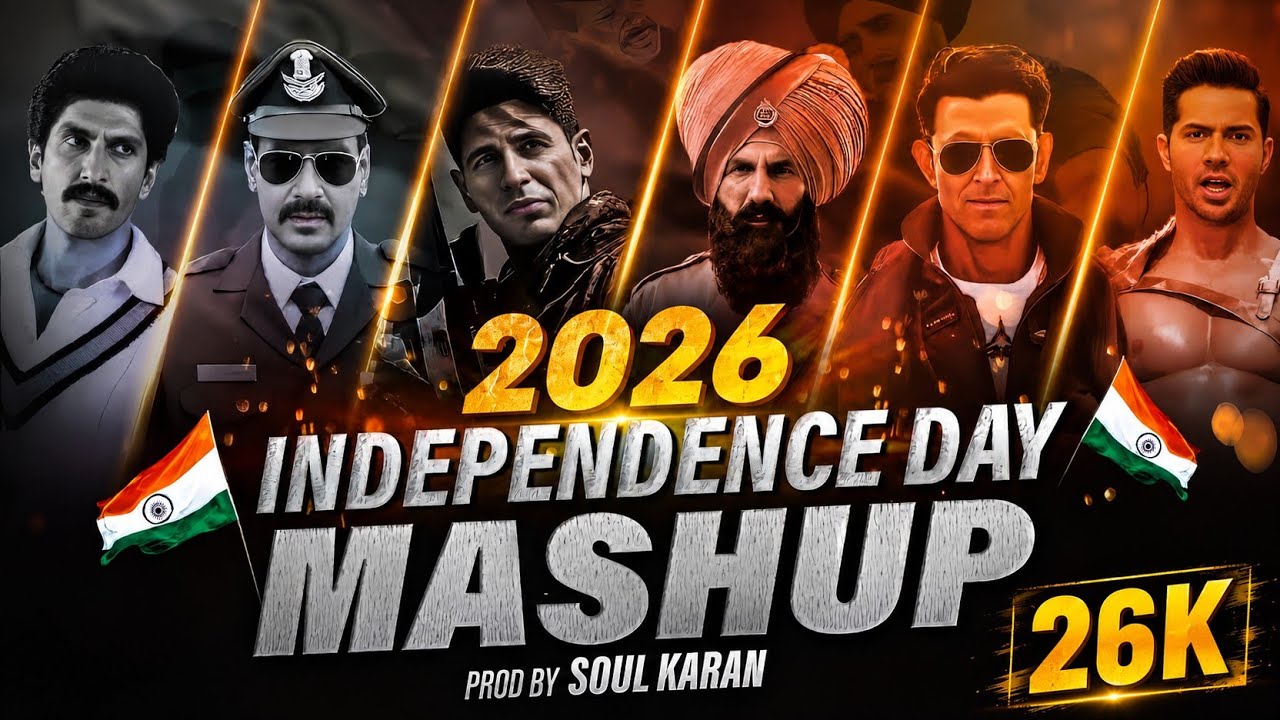 Independence Day Mashup 2026 | Vdj Soul Karan | 15th August | Patriotic Anthem | Tribute To Soldiers