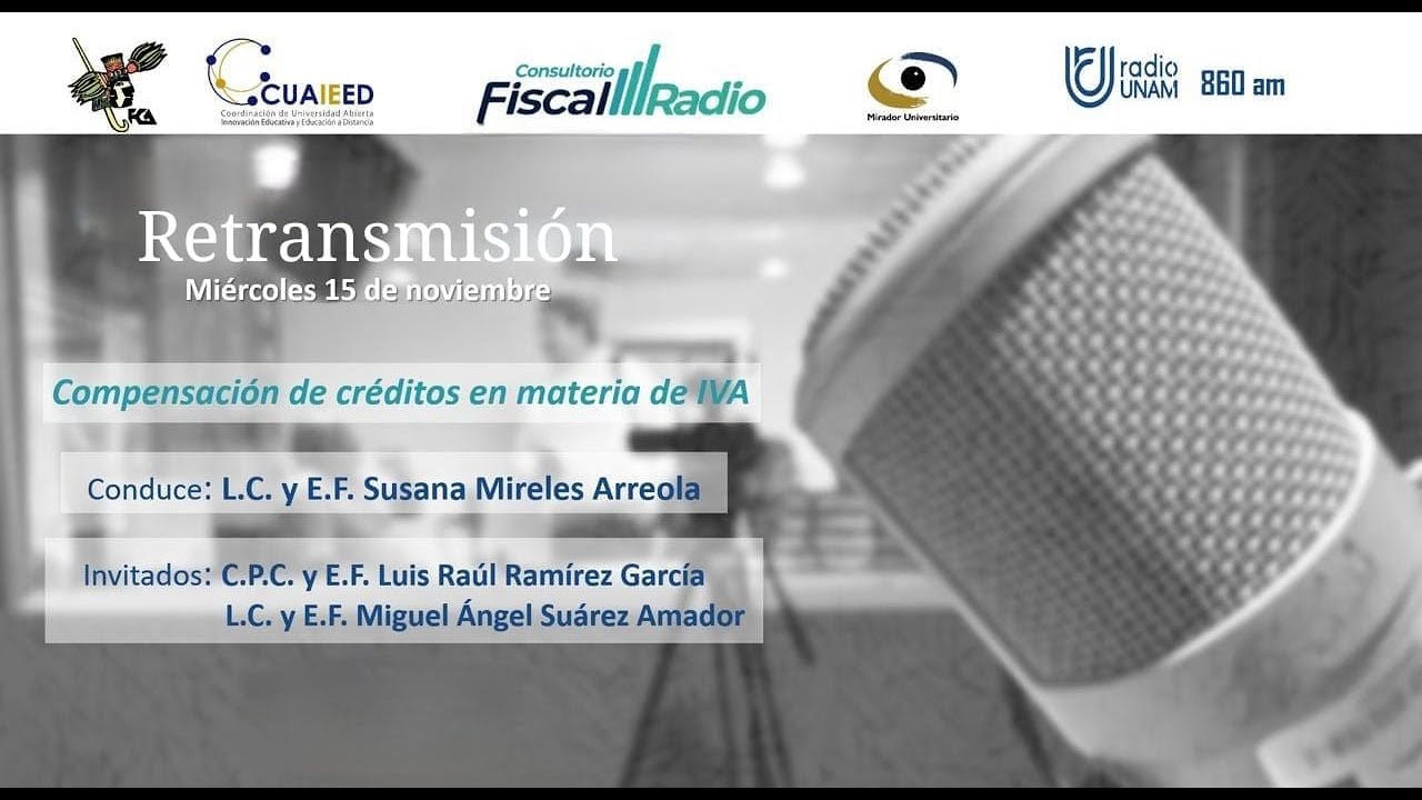 Compensación de créditos en materia de IVA | 15NOV23 | Consultorio Fiscal Radio