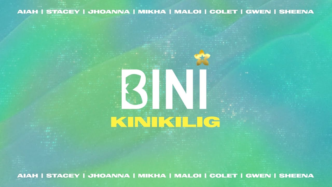 BINI - Kinikilig (Lyrics)