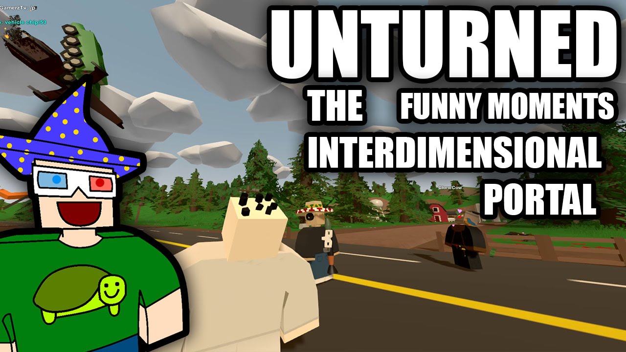 Unturned Funny Moments - THE INTERDIMENSIONAL PORTAL