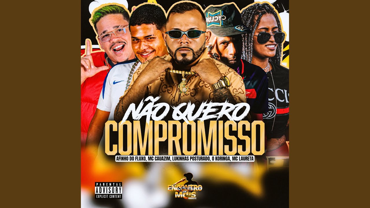 Não Quero Compromisso