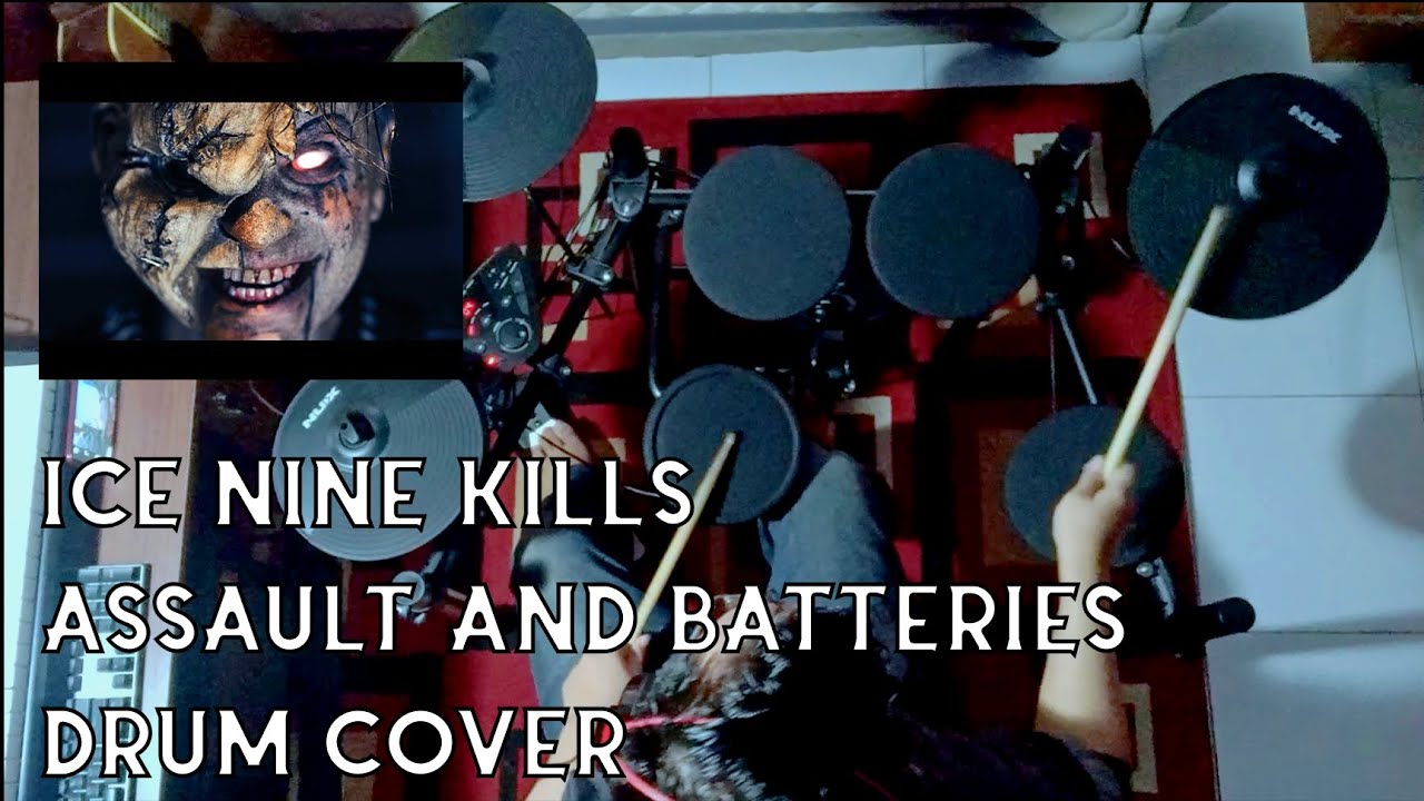 Ice Nine Kills - Assault and Batteries Drum Cover 2021