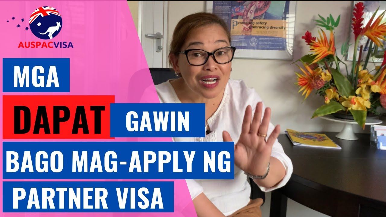 MGA DAPAT NA MALAMAN BAGO MAG-APPLY NG PARTNER VISA AUSTRALIAN PARTNER VISA