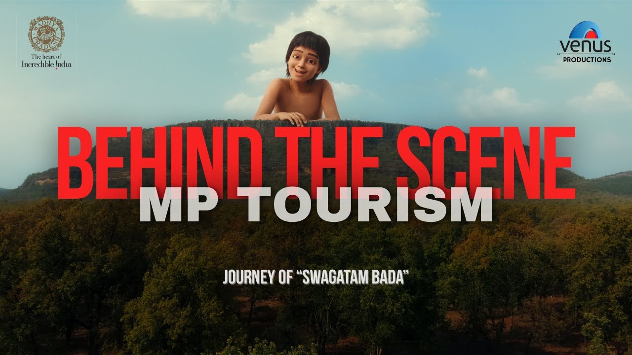 Venus Productions - Watch Behind The Scene of MP Tourism's 