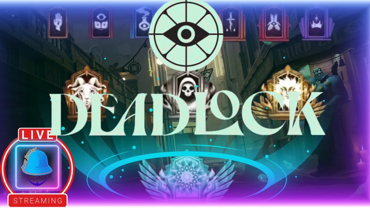 🔴 LIVE - Deadlock UPDATE | OLD GODS NEW BLOOD
