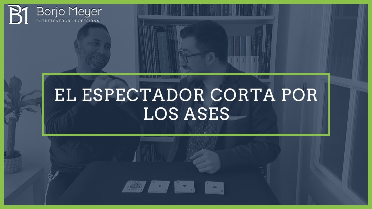 MAGIA con ASES | El Espectador corta por los Ases | Cartomagia