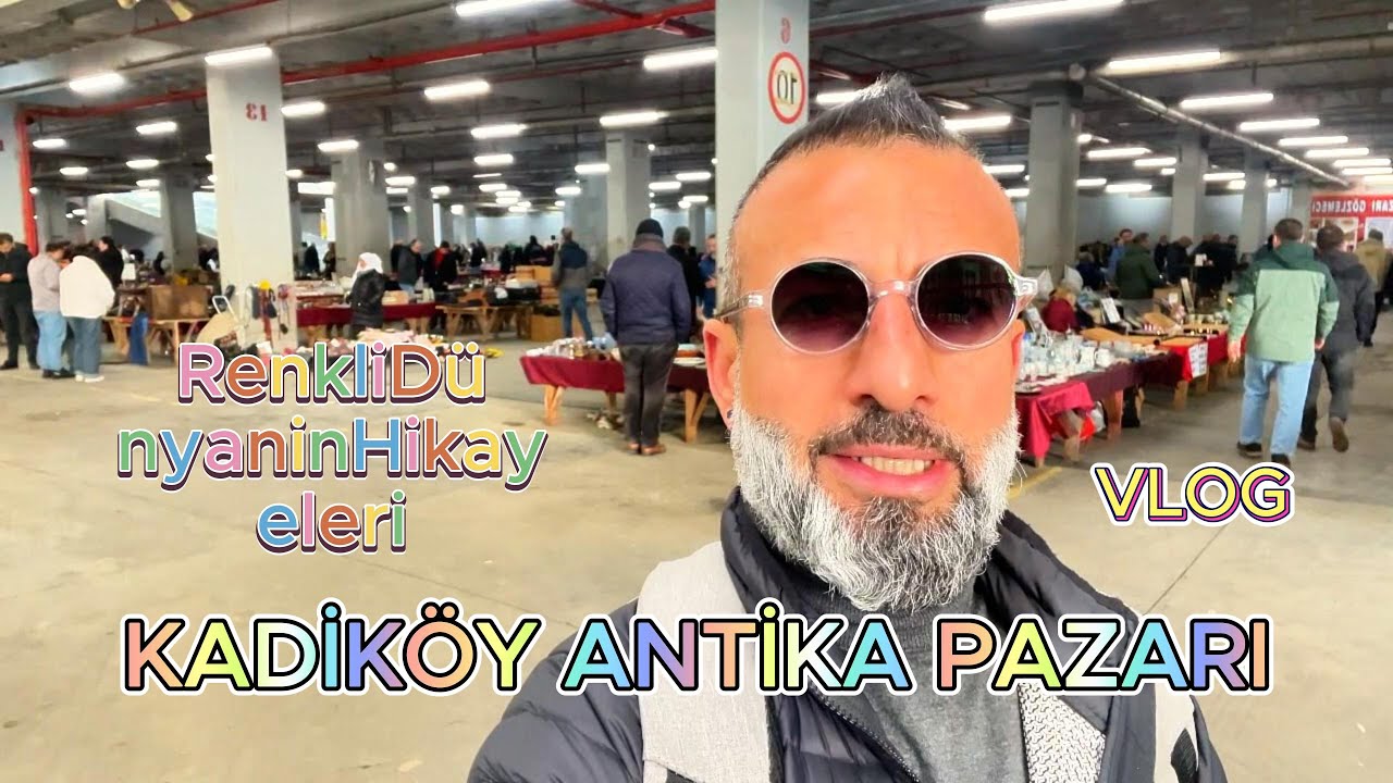 KADİKÖY ANTİKA PAZARI en KÜCÜK PARALARLADA ALINACAK BİR ŞEYLER VAR.#vlog #antique #market #gezi