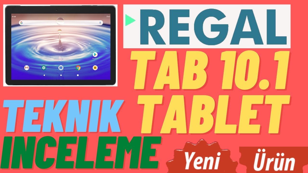 REGAL TAB 10.1 TABLET TEKNİK İNCELEME | REGAL TABLET
