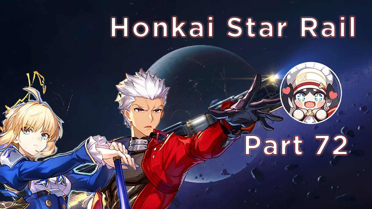 ✨ Honkai Star Rail 🌠 Part 72 | Fate / Return of Starry Sea