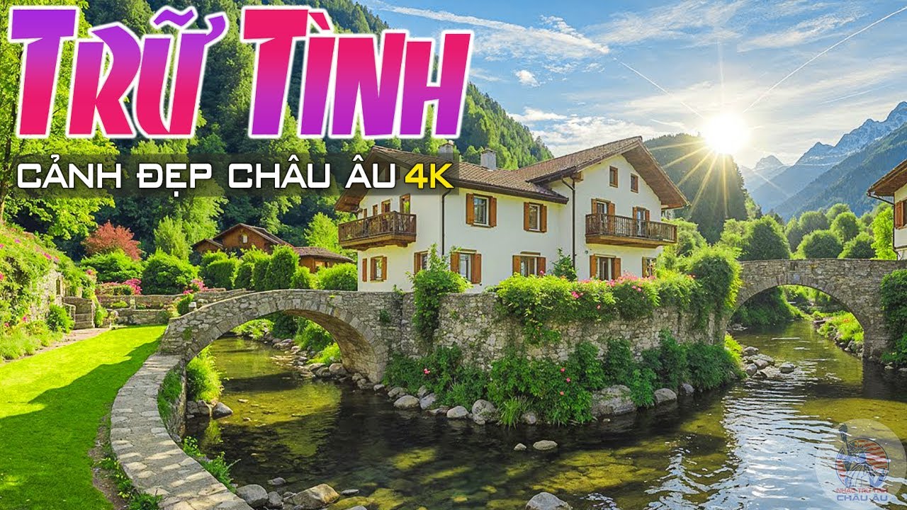 2025 NGHE HAY MÊ SAY LK Nhạc TRỮ TÌNH Hay Nhất 6 giờ sáng - Ca Nhạc BOLERO Cảnh Đẹp Châu Âu 4K