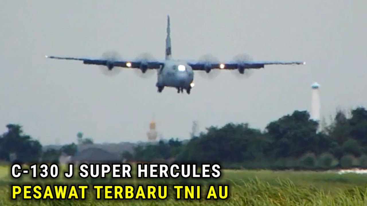 Detik-detik .. Kedatangan C-130 J Super Hercules TNI AU Di Halim Perdanakusuma