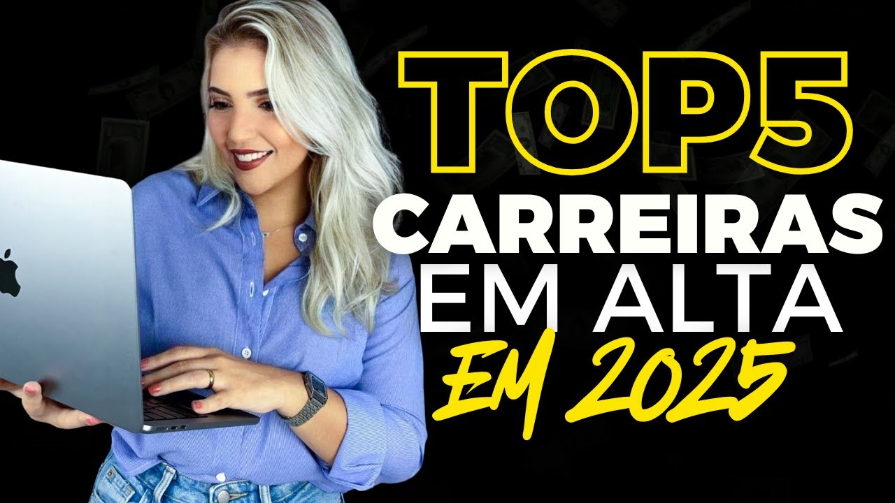 🔝 TOP 5 CARREIRAS em ALTA para 2025 | SALÁRIO ALTO e MUITAS VAGAS | Mari Rel
