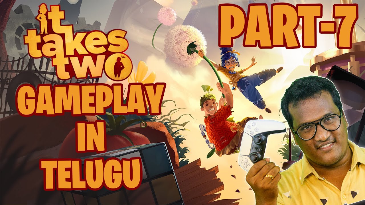 IT TAKES TWO Walkthrough Gameplay Part 7 in Telugu - Lets Get to Moon Baboon (PC)