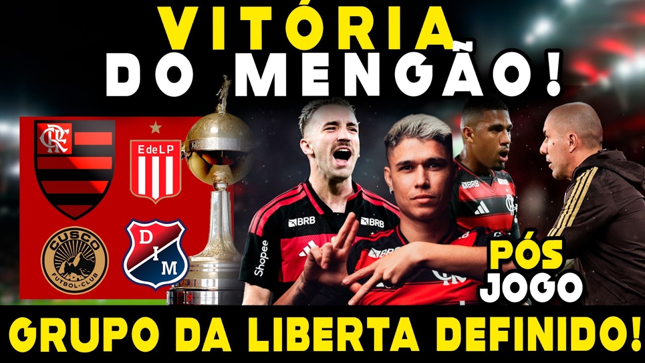 VITÓRIA DO MENGÃO! GRUPO DA LIBERTADORES DEFINIDO! PÓS-JOGO!
