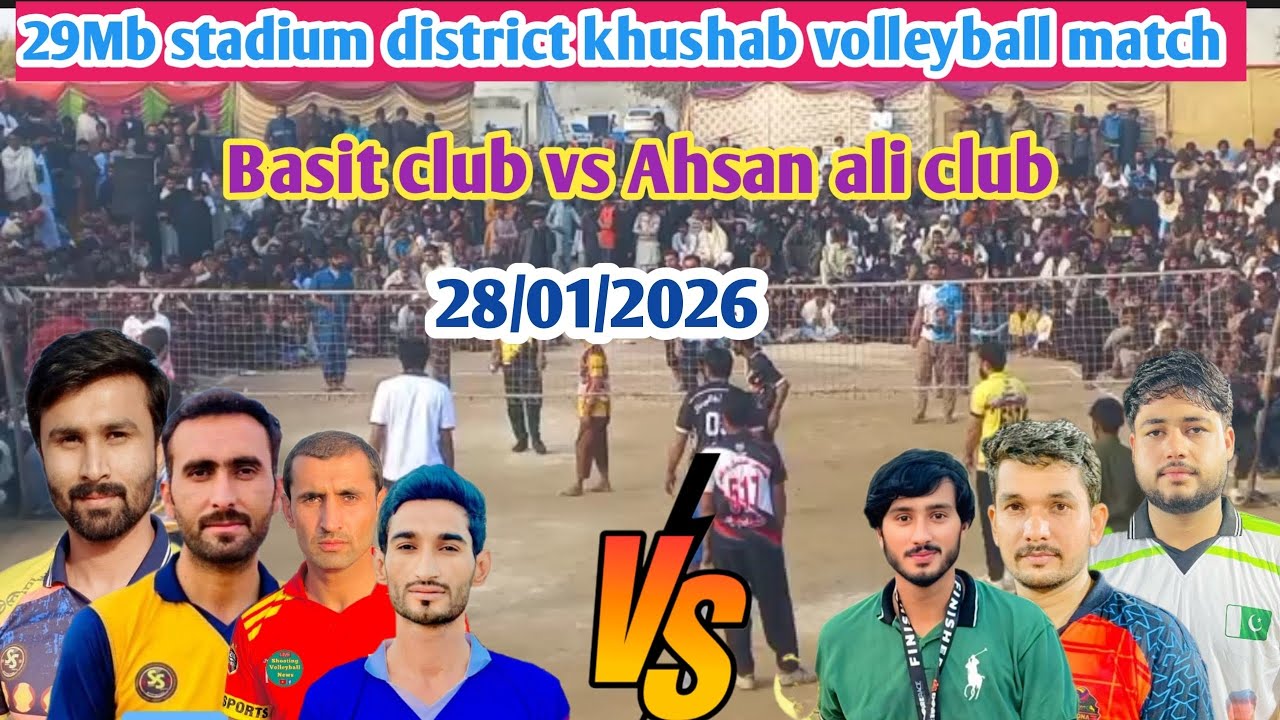 29 Mb stadium district khushab volleyball match date 28/1/2026