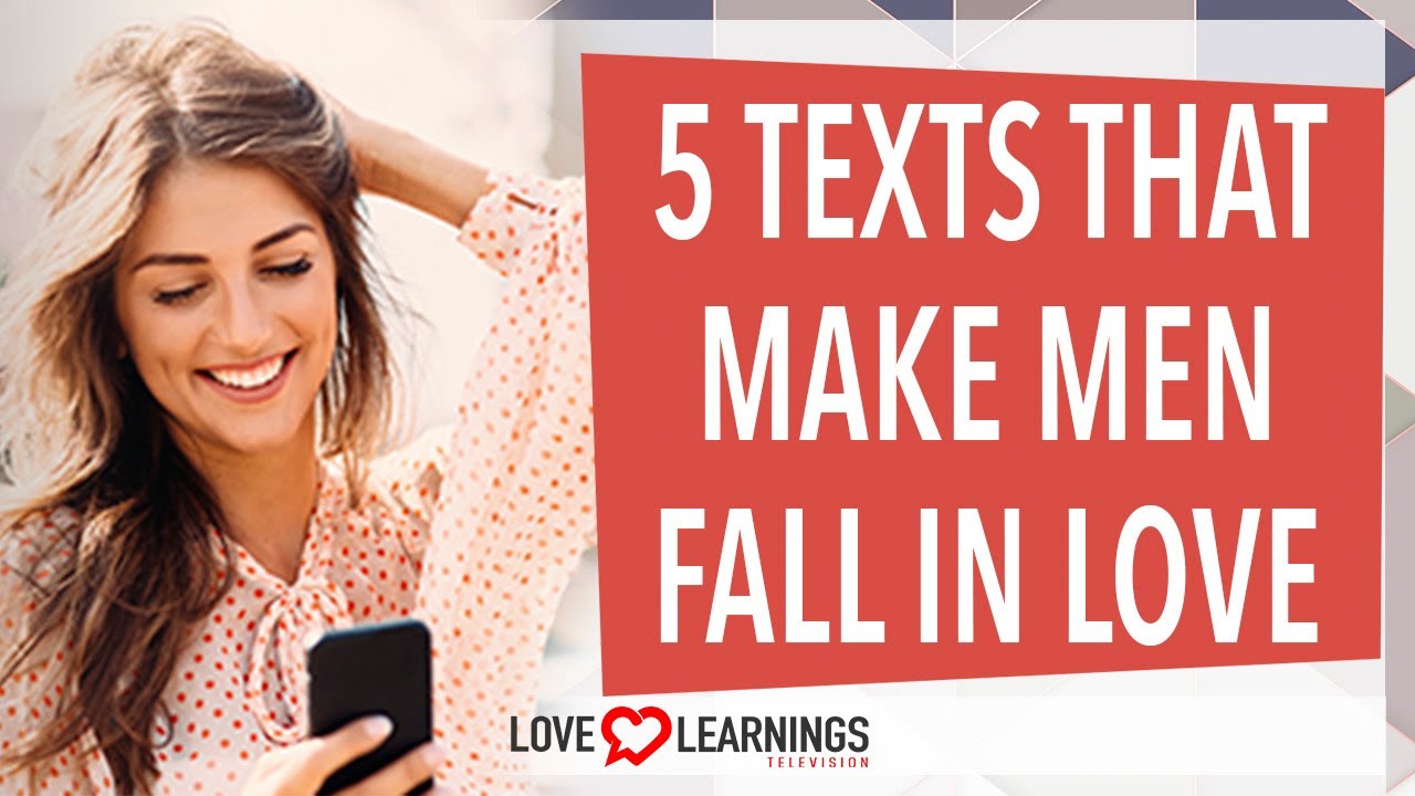 5 Texts That Make Men Fall In Love