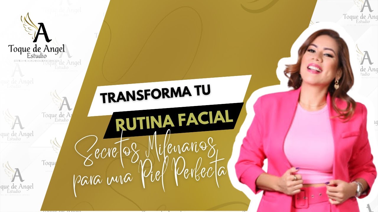 RECETA MILENARIA Transforma tu Rutina Facial  Secretos Milenarios para una Piel Perfecta