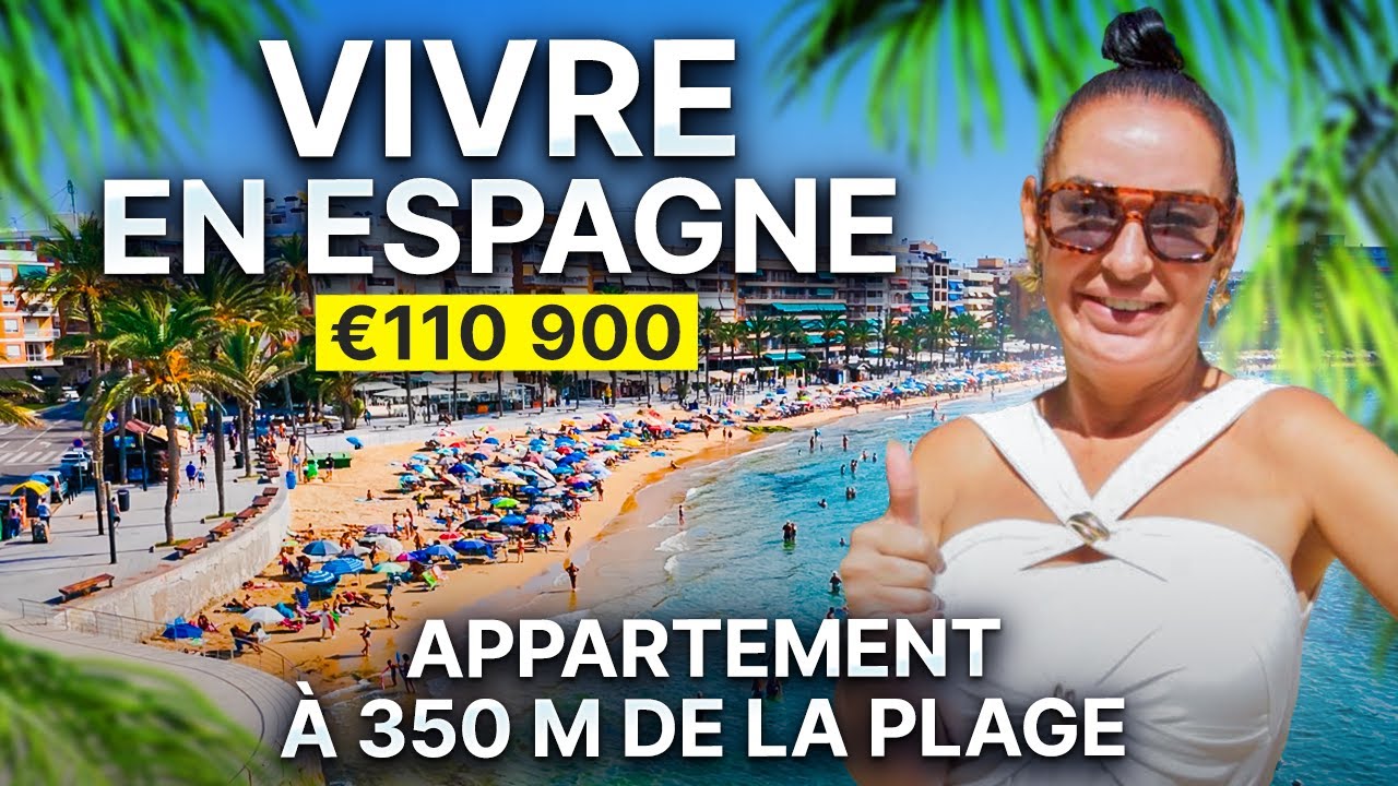 🇫🇷 Immobilier en Espagne 🇪🇸 Appartement à 350 m de la plage à Torrevieja | Pour vivre ou investir