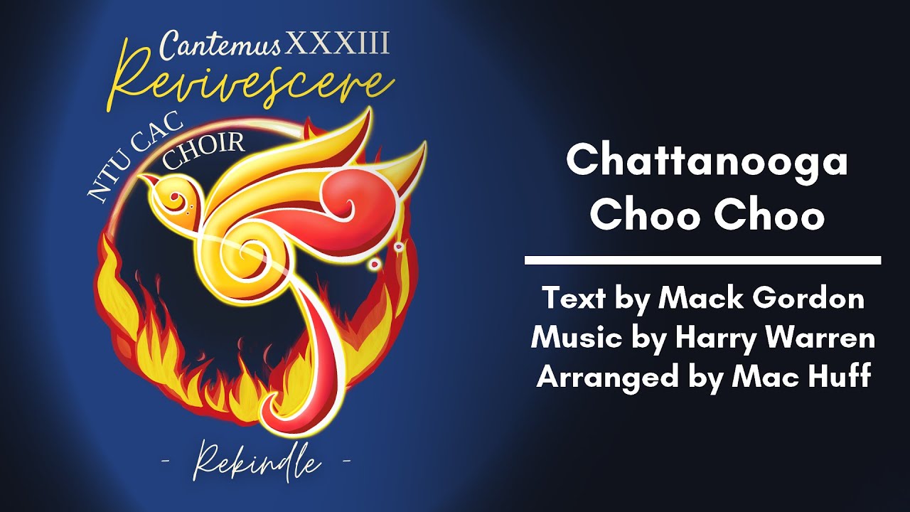 Chattanooga Choo Choo - Mack Gordon and Harry Warren (arranged by Mac Huff)