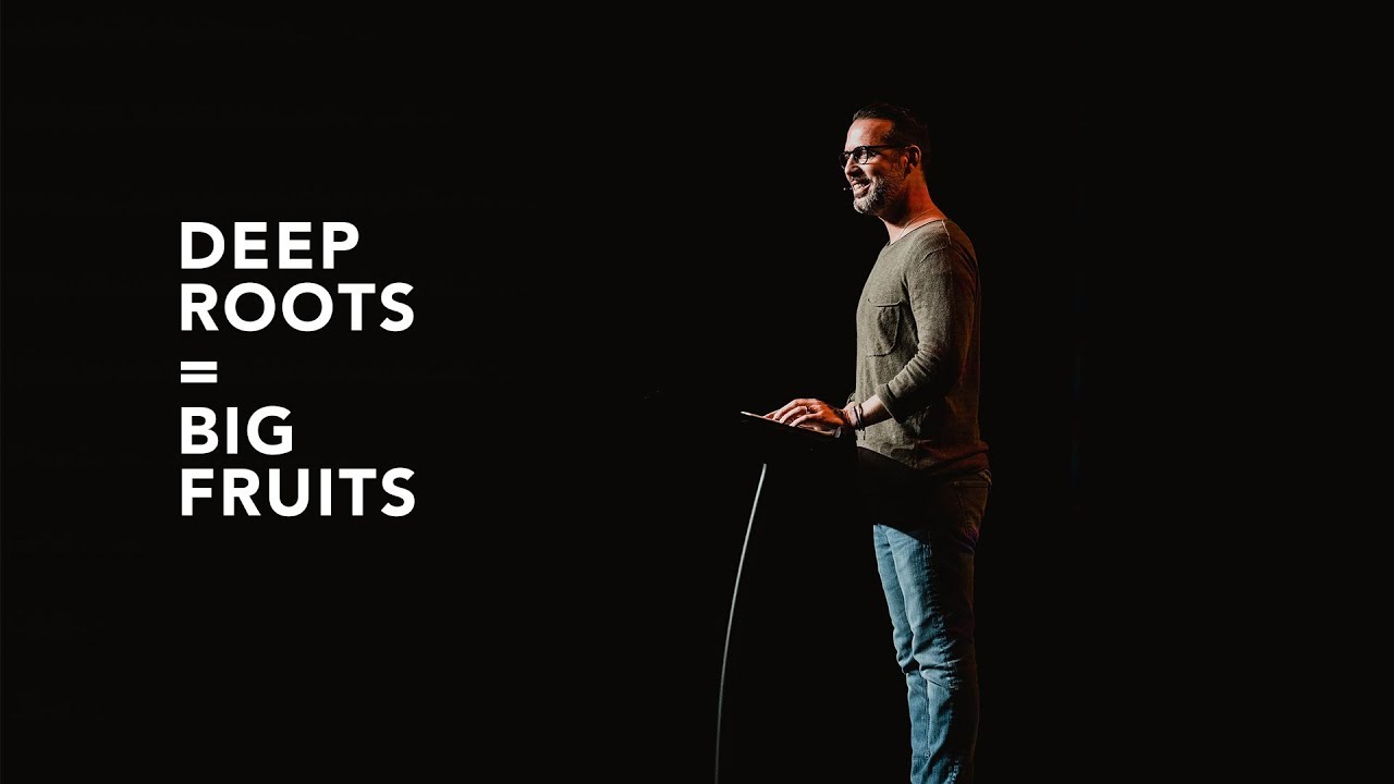 Deep Roots = Big Fruits | Now Go