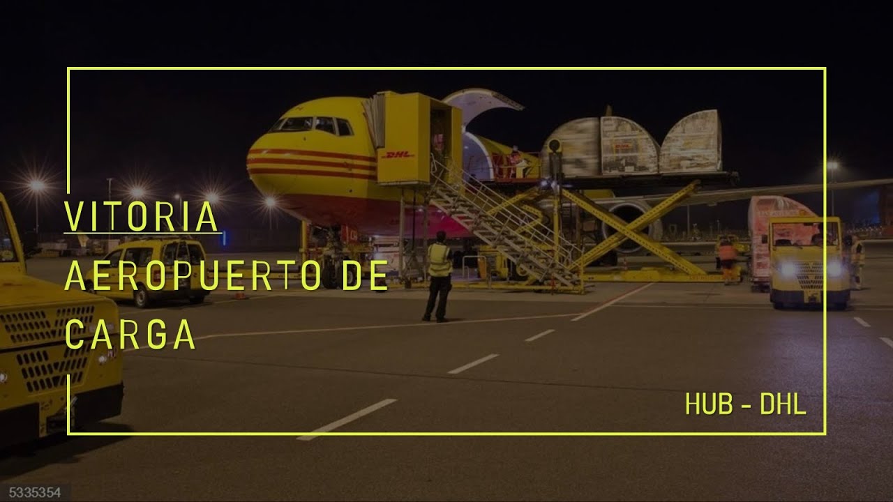 🛬 Aeropuerto de carga HUB-DHL: Vitoria Foronda