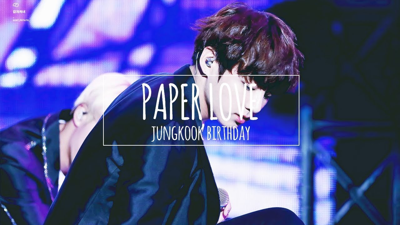 jeon jeongguk — paper love; 