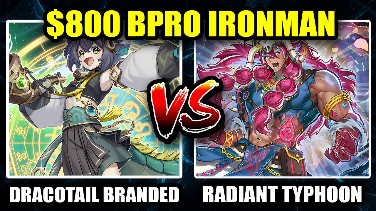 Radiant Typhoon vs Radiant Typhoon - $800 Ironman Tournament Post Banlist Burst Protocol