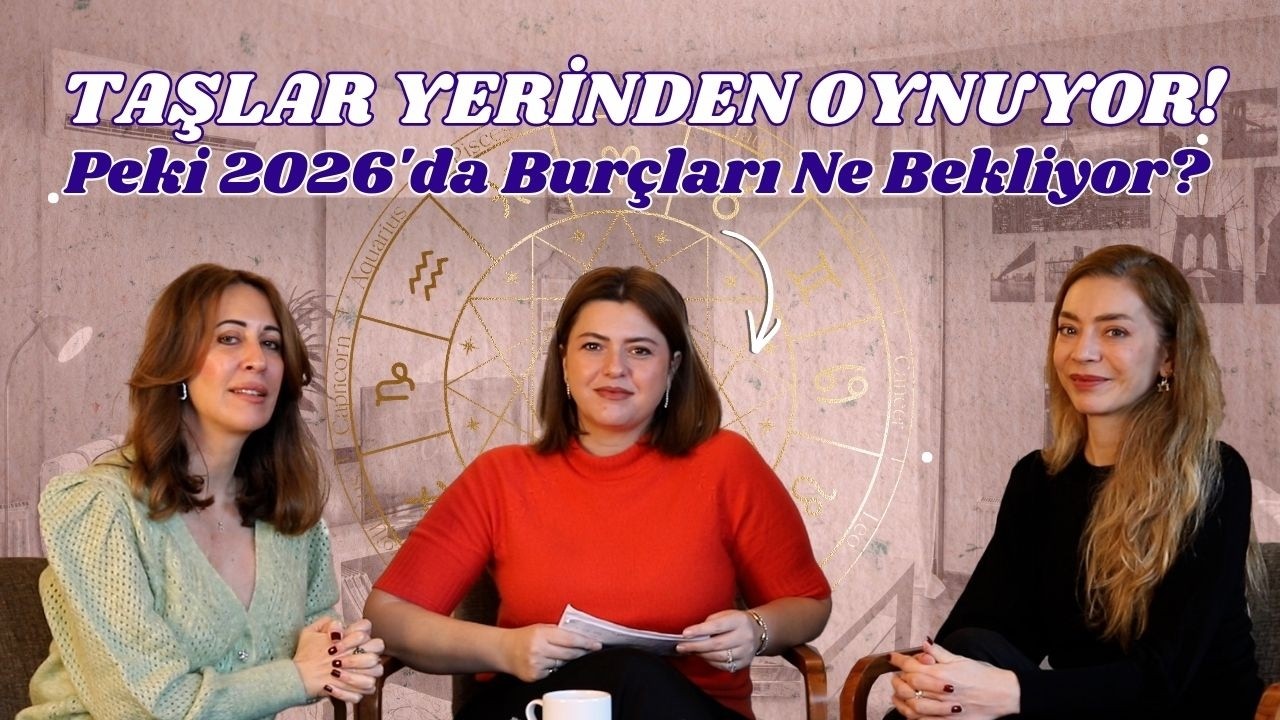 2026'da Taşlar Yerinden Oynuyor, Peki Burçları Ne Bekliyor?
