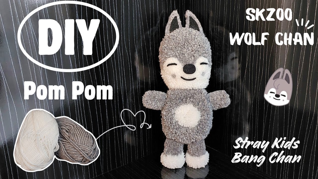 DIY | Wolf Chan 🐺 Pom Pom Skzoo Plushie 🧶
